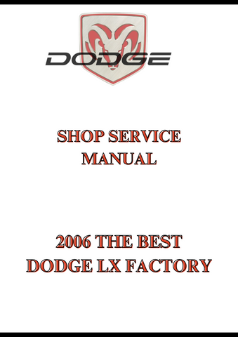 2006 THE BEST DODGE LX FACTORY SHOP SERVICE MANUAL - PDF