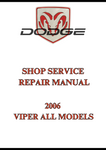 2006 VIPER ALL MODELS SHOP SERVICE REPAIR MANUAL - PDF