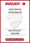 UNLOCK THE FULL POTENTIAL OF YOUR 2007-08 DUCATI 1098/1098S WITH OUR COMPREHENSIVE SHOP SERVICE REPAIR MANUAL IN PDF FORMAT. THIS ESSENTIAL GUIDE