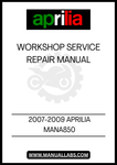 UNLOCK THE FULL POTENTIAL OF YOUR 2007-2009 APRILIA MANA 850 WITH OUR COMPREHENSIVE WORKSHOP SERVICE REPAIR MANUAL IN PDF FORMAT. THIS ESSENTIAL GUIDE IS DESIGNED TO PROVIDE YOU WITH DETAILED INSTRUCTIONS AND INSIGHTS, ENSURING THAT YOU CAN PERFORM MAINTENANCE AND REPAIRS WITH CONFIDENCE.