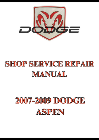 2007-2009 DODGE CALIBER SHOP SERVICE REPAIR MANUAL - PDF