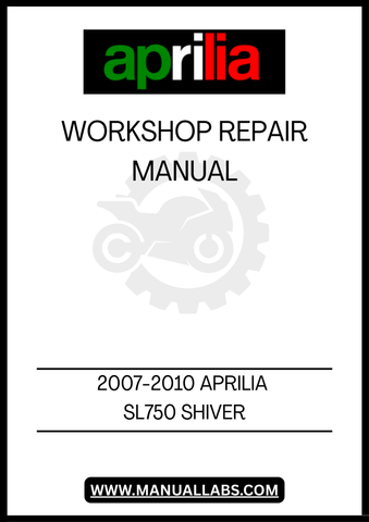 UNLOCK THE FULL POTENTIAL OF YOUR 2007-2010 APRILIA SL750 SHIVER WITH OUR COMPREHENSIVE WORKSHOP REPAIR MANUAL IN PDF FORMAT. THIS ESSENTIAL GUIDE IS DESIGNED FOR BOTH SEASONED MECHANICS AND DIY ENTHUSIASTS, PROVIDING DETAILED INSTRUCTIONS AND INSIGHTS TO KEEP YOUR MOTORCYCLE RUNNING SMOOTHLY.