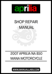 UNLOCK THE FULL POTENTIAL OF YOUR 2007 APRILIA NA 850 MANA WITH OUR COMPREHENSIVE SHOP REPAIR MANUAL IN PDF FORMAT. THIS ESSENTIAL GUIDE IS DESIGNED FOR BOTH NOVICE AND EXPERIENCED MECHANICS, PROVIDING DETAILED INSTRUCTIONS AND ILLUSTRATIONS TO HELP YOU TACKLE ANY REPAIR OR MAINTENANCE TASK WITH CONFIDENCE.