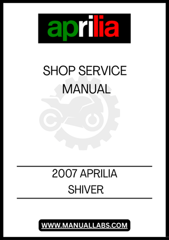  UNLOCK THE FULL POTENTIAL OF YOUR 2007 APRILIA SHIVER WITH OUR COMPREHENSIVE SHOP SERVICE MANUAL IN PDF FORMAT. THIS ESSENTIAL GUIDE PROVIDES DETAILED INSTRUCTIONS AND INSIGHTS, ENSURING YOU HAVE EVERYTHING YOU NEED FOR MAINTENANCE, REPAIRS, AND UPGRADES. 