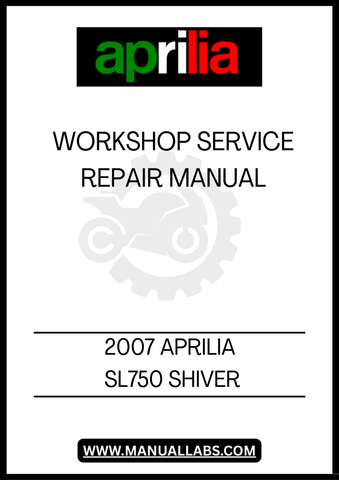 UNLOCK THE FULL POTENTIAL OF YOUR 2007 APRILIA SL750 SHIVER WITH OUR COMPREHENSIVE WORKSHOP SERVICE REPAIR MANUAL. THIS PDF FILE IS AN ESSENTIAL RESOURCE FOR BOTH NOVICE AND EXPERIENCED MECHANICS, PROVIDING DETAILED INSTRUCTIONS AND INSIGHTS TO KEEP YOUR MOTORCYCLE RUNNING SMOOTHLY.