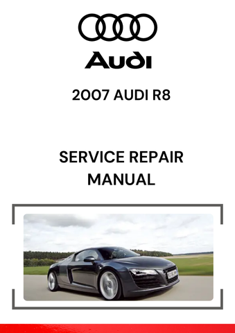 The 2007 Audi R8 Service Repair Manual is a comprehensive guide that provides detailed instructions for maintaining, troubleshooting, and repairing the various systems in the 2007 Audi R8, a high-performance sports car.