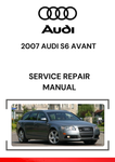 The 2007 Audi S6 Avant Service Repair Manual is a detailed guide designed to help owners, technicians, and automotive enthusiasts maintain, troubleshoot, and repair the 2007 Audi S6 Avant, a high-performance version of the Audi A6 Avant (wagon). 