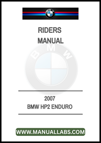UNLOCK THE FULL POTENTIAL OF YOUR 2007 BMW HP2 ENDURO WITH OUR COMPREHENSIVE RIDERS MANUAL IN PDF FORMAT. THIS ESSENTIAL GUIDE IS DESIGNED TO ENHANCE YOUR RIDING EXPERIENCE, PROVIDING YOU WITH DETAILED INSIGHTS INTO YOUR MOTORCYCLE'S FEATURES, MAINTENANCE, AND PERFORMANCE.