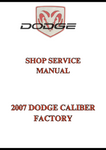 2007 DODGE CALIBER FACTORY SHOP SERVICE MANUAL - PDF