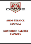 2007 DODGE CALIBER FACTORY SHOP SERVICE MANUAL - PDF