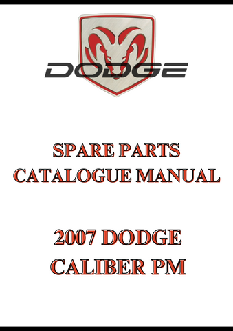 2007 DODGE CALIBER PM SPARE PARTS CATALOGUE MANUAL - PDF