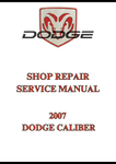 2007 DODGE CALIBER SHOP SERVICE REPAIR MANUAL - PDF