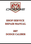 2007 DODGE CALIBER SHOP SERVICE REPAIR MANUAL - PDF