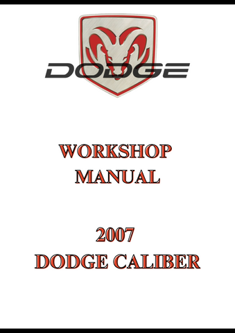 2007 DODGE CALIBER WORKSHOP MANUAL - PDF