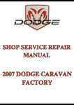 2007 DODGE CARAVAN FACTORY SHOP SERVICE REPAIR MANUAL - PDF