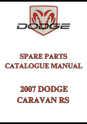 2007 DODGE CARAVAN RS SPARE PARTS CATALOGUE MANUAL - PDF