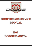 2007 DODGE DAKOTA SHOP REPAIR SERVICE MANUAL - PDF