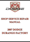 2007 DODGE DURANGO FACTORY SHOP SERVICE REPAIR MANUAL - PDF