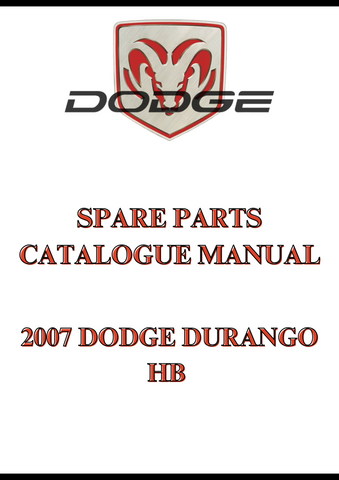 2007 DODGE DURANGO HB SPARE PARTS CATALOGUE MANUAL - PDF