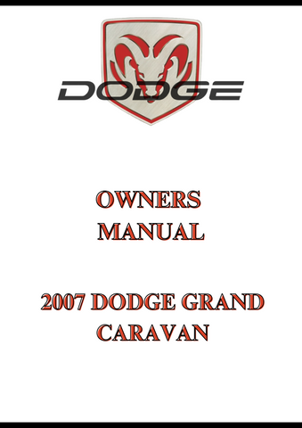 2007 DODGE GRAND CARAVAN OWNERS MANUAL - PDF