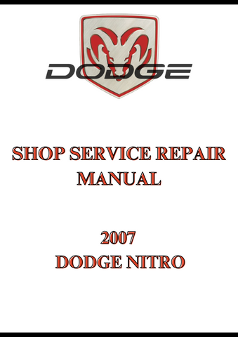 2007 DODGE NITRO SHOP SERVICE REPAIR MANUAL - PDF