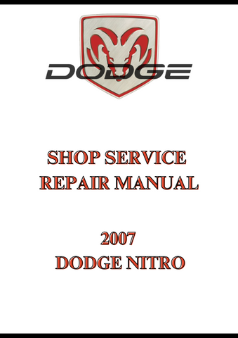 2007 DODGE NITRO SHOP SERVICE REPAIR MANUAL - PDF