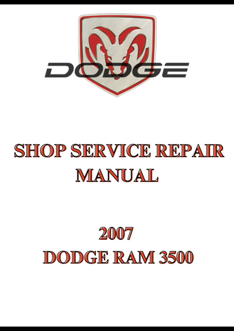 2007 DODGE RAM 3500 SHOP SERVICE REPAIR MANUAL - PDF