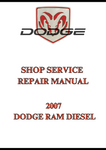 2007 DODGE RAM DIESEL SHOP SERVICE REPAIR MANUAL - PDF