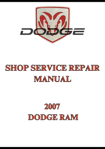 2007 DODGE RAM SHOP SERVICE REPAIR MANUAL - PDF