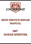 2007 DODGE SPRINTER SHOP SERVICE REPAIR MANUAL - PDF