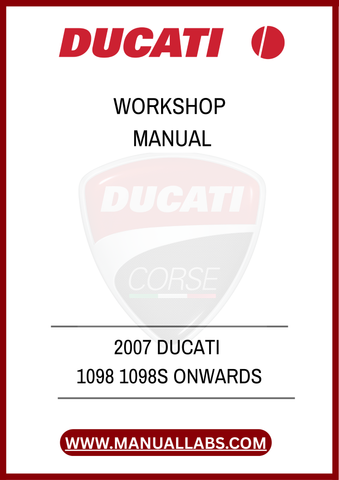 DON’T MISS OUT ON THE OPPORTUNITY TO ELEVATE YOUR MOTORCYCLE MAINTENANCE GAME. DOWNLOAD THE 2007 DUCATI 1098/1098S WORKSHOP MANUAL TODAY AND ENSURE YOUR BIKE RUNS