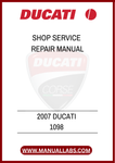 DON'T LET A LACK OF INFORMATION HOLD YOU BACK. INVEST IN THE 2007 DUCATI 1098 SHOP SERVICE REPAIR MANUAL TODAY AND EXPERIENCE THE SATISFACTION OF MAINTAINING YOUR MOTORCYCLE