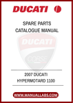 INVEST IN THE LONGEVITY AND PERFORMANCE OF YOUR DUCATI HYPERMOTARD 1100 TODAY. DOWNLOAD THE SPARE PARTS CATALOGUE MANUAL AND TAKE THE GUESSWORK OUT OF YOUR MAINTENANCE