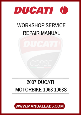 DON’T LET MINOR ISSUES TURN INTO MAJOR PROBLEMS. INVEST IN THE 2007 DUCATI 1098 AND 1098S WORKSHOP SERVICE REPAIR MANUAL TODAY AND ENSURE YOUR BIKE RUNS SMOOTHLY