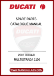 DON'T LET THE CHALLENGE OF SOURCING PARTS SLOW YOU DOWN. EQUIP YOURSELF WITH THE 2007 DUCATI MULTISTRADA 1100 SPARE PARTS CATALOGUE MANUAL TODAY AND KEEP YOUR BIKE