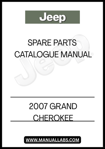 DISCOVER THE ULTIMATE RESOURCE FOR YOUR 2007 GRAND CHEROKEE WITH OUR SPARE PARTS CATALOGUE MANUAL IN PDF FORMAT. THIS COMPREHENSIVE GUIDE IS DESIGNED TO HELP YOU EASILY IDENTIFY AND SOURCE THE EXACT PARTS YOU NEED FOR MAINTENANCE AND REPAIRS, ENSURING YOUR VEHICLE REMAINS IN PEAK CONDITION.