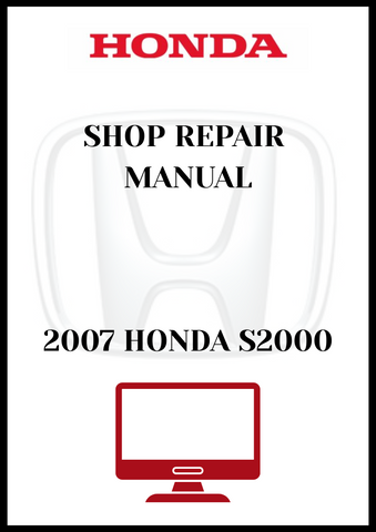 2007 HONDA S2000 SHOP REPAIR MANUAL - PDF