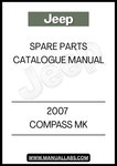 DISCOVER THE ULTIMATE RESOURCE FOR YOUR 2007 JEEP COMPASS MK WITH OUR COMPREHENSIVE SPARE PARTS CATALOGUE MANUAL. THIS ESSENTIAL GUIDE PROVIDES DETAILED INFORMATION ON ALL COMPONENTS, ENSURING YOU HAVE EVERYTHING YOU NEED FOR MAINTENANCE AND REPAIRS AT YOUR FINGERTIPS.