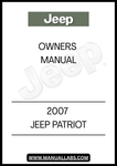 DISCOVER THE ESSENTIAL GUIDE FOR YOUR 2007 JEEP PATRIOT WITH THIS COMPREHENSIVE OWNER'S MANUAL. DESIGNED SPECIFICALLY FOR YOUR VEHICLE, THIS MANUAL PROVIDES DETAILED INFORMATION ON FEATURES, MAINTENANCE, AND OPERATION, ENSURING YOU GET THE MOST OUT OF YOUR DRIVING EXPERIENCE.
