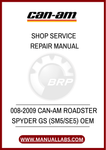 DON'T LET MECHANICAL ISSUES KEEP YOU OFF THE ROAD. INVEST IN THE 2008-2009 CAN-AM ROADSTER SPYDER GS OEM SHOP SERVICE REPAIR MANUAL TODAY AND ENSURE YOUR RIDE REMAINS IN PEAK CONDITION