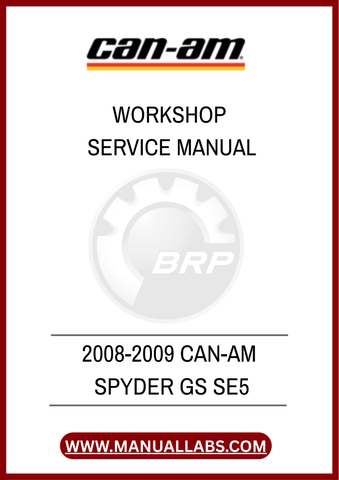 DON'T MISS OUT ON THE OPPORTUNITY TO ENHANCE YOUR OWNERSHIP EXPERIENCE. DOWNLOAD THE 2008-2009 CAN-AM SPYDER GS SE5 WORKSHOP SERVICE MANUAL TODAY AND TAKE CONTROL OF YOUR.