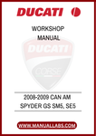 UNLOCK THE FULL POTENTIAL OF YOUR 2008-2009 CAN-AM SPYDER GS WITH OUR COMPREHENSIVE WORKSHOP MANUAL IN PDF FORMAT. THIS ESSENTIAL GUIDE IS DESIGNED