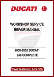DON'T LET MECHANICAL PROBLEMS HOLD YOU BACK FROM ENJOYING YOUR RIDE. INVEST IN THE 2008-2010 DUCATI 848 COMPLETE WORKSHOP SERVICE REPAIR MANUAL TODAY AND ENSURE YOUR