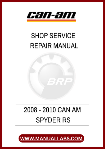 DON'T LET MECHANICAL ISSUES HOLD YOU BACK FROM ENJOYING YOUR RIDE. INVEST IN THE 2008-2010 CAN-AM SPYDER RS SHOP SERVICE REPAIR MANUAL TODAY AND EMPOWER YOURSELF WITH.