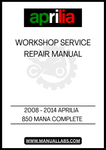 UNLOCK THE FULL POTENTIAL OF YOUR 2008 - 2014 APRILIA 850 MANA WITH OUR COMPREHENSIVE COMPLETE WORKSHOP SERVICE REPAIR MANUAL IN PDF FORMAT. THIS ESSENTIAL GUIDE IS DESIGNED FOR BOTH SEASONED MECHANICS AND DIY ENTHUSIASTS, PROVIDING DETAILED INSTRUCTIONS AND INSIGHTS TO KEEP YOUR MOTORCYCLE RUNNING SMOOTHLY.