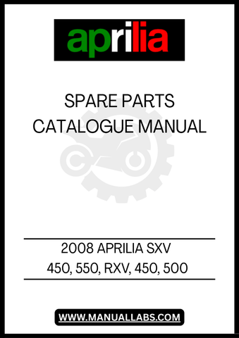 DISCOVER THE ULTIMATE RESOURCE FOR YOUR 2008 APRILIA SXV 450, 550, RXV, 450, AND 500 WITH OUR COMPREHENSIVE SPARE PARTS CATALOGUE MANUAL. THIS PDF FILE IS METICULOUSLY DESIGNED TO PROVIDE YOU WITH DETAILED DIAGRAMS AND SPECIFICATIONS, ENSURING YOU HAVE ALL THE INFORMATION YOU NEED TO MAINTAIN AND REPAIR YOUR MOTORCYCLE WITH CONFIDENCE.