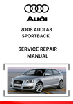 The 2008 Audi A3 Sportback Service Repair Manual is a comprehensive guide that provides instructions for the maintenance, repair, and troubleshooting of the 2008 Audi A3 Sportback.