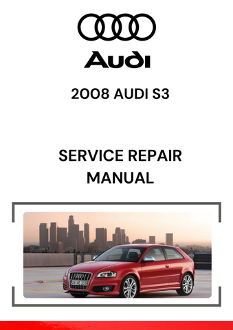 The 2008 Audi S3 Service Repair Manual is a comprehensive guide designed for technicians and enthusiasts to perform maintenance, repairs, and diagnostics on the 2008 Audi S3.