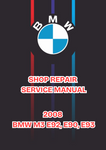 2008 BMW M3 E92, E90, E93 SHOP SERVICE REPAIR MANUAL - PDF 