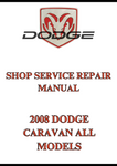 2008 DODGE CARAVAN ALL MODELS SHOP SERVICE REPAIR MANUAL - PDF